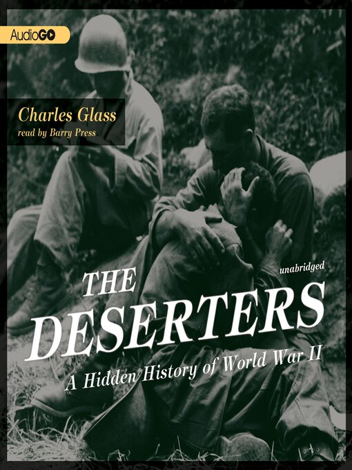 Title details for The Deserters by Charles Glass - Available